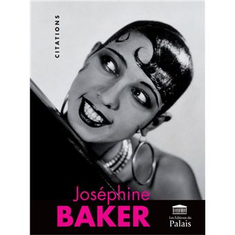 Joséphine Baker : Citations illustrées