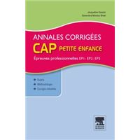 Annales corrigées CAP petite enfance Epreuves professionnelles