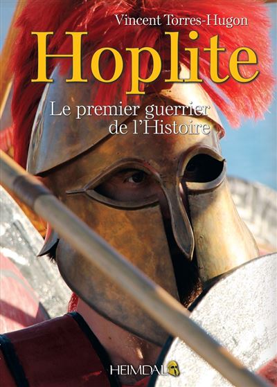 Hoplite le premier guerrier de l'histoire