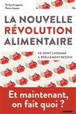 La nouvelle révolution alimentaire