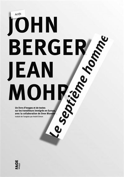 Le septième homme - John Berger - broché