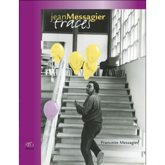 Jean Messagier, traces