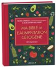 Ma bible de l'alimentation cétogène - édition de luxe