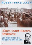Notre Avant-Guerre, Mémoires