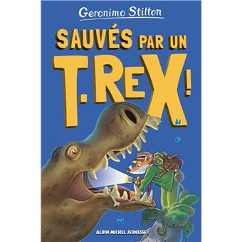 Sur l'île des derniers dinosaures - tome 7 - Sauvés par un T-Rex !