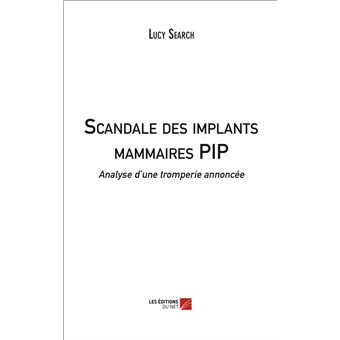 Scandale des implants mammaires PIP