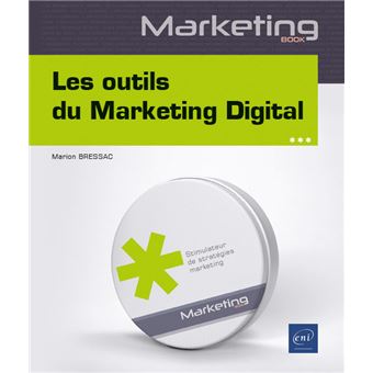 Les outils du Marketing Digital