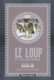 Le loup et ses mystères