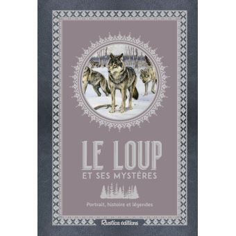 Le loup et ses mystères