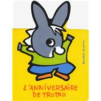 L Ane Trotro L Anniversaire De Trotro Benedicte Guettier Broche Achat Livre Fnac