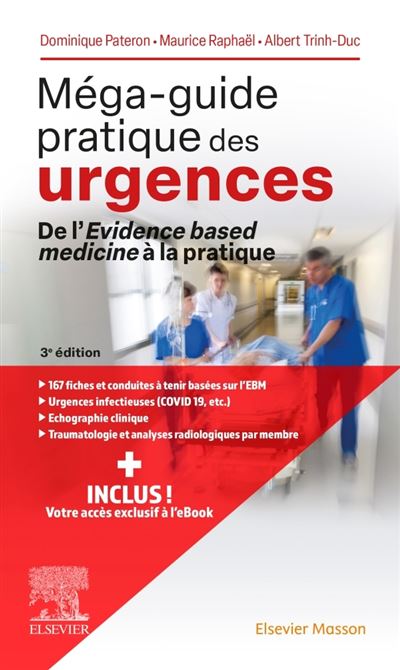 Méga-guide pratique des urgences - Dominique Pateron - broché