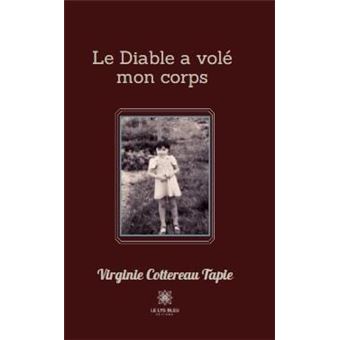 Le Diable a volé mon corps