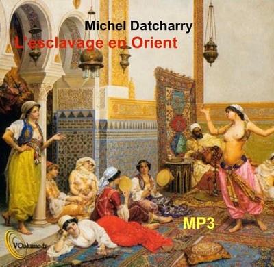 Histoire de l'esclavage en Orient