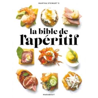 La bible de l'apéritif