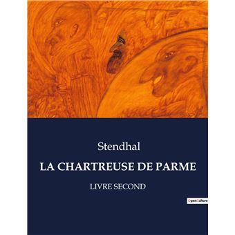 La chartreuse de parme