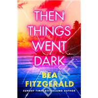 Then things went dark