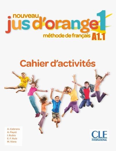 Jus d'orange niveau 1 - Cahier exercices 2ed - Adrian Cabrera - broché