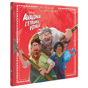 AVALONIA, L'ETRANGE VOYAGE - Les Grands Classiques Disney - L'histoire du film