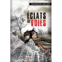 Éclats de voies