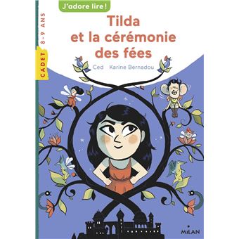 Tilda et la cérémonie des fées
