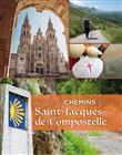 Sur les chemins de Saint-Jacques-de-Compostelle