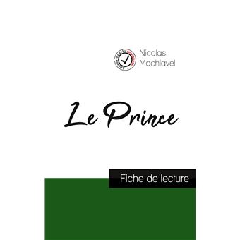 Le Prince de Machiavel (fiche de lecture et analyse complète de l'oeuvre)