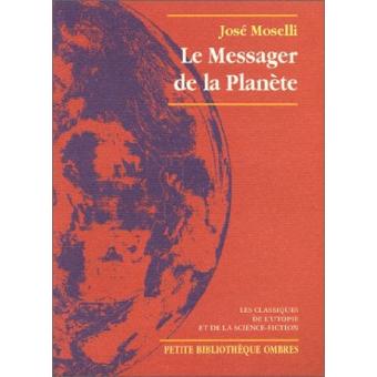 Le messager de la planete - 1