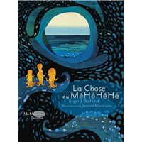 La Chose du MéHéHéHé