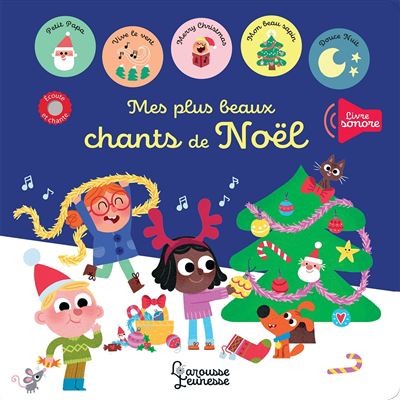 Mes plus belles chansons de Noël - Livre sons et lumières avec 6 puces -  Dès 1 an - cartonné - Olivier Latyk - Achat Livre