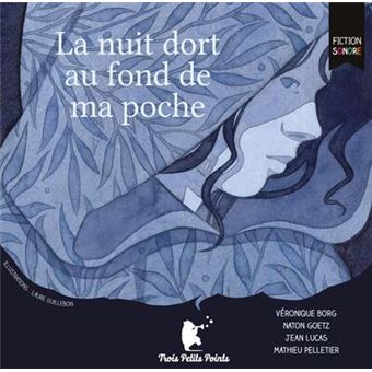 La nuit dort au fond de ma poche