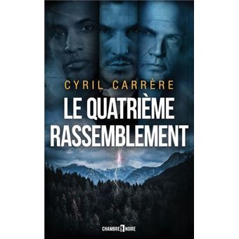 La quatrième rassemblement