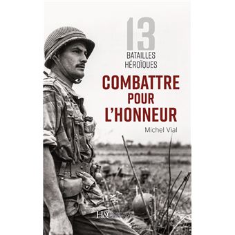 Combattre pour l'honneur