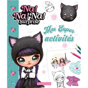 NaNaNa - Mes super activités fashion