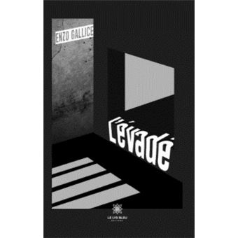L'évadé