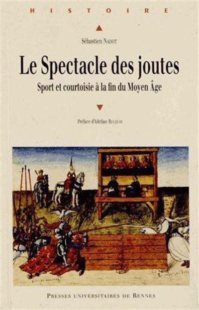 Le spectacles des joutes