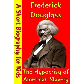 the hypocrisy of american slavery essay