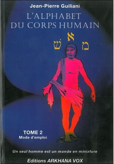 L' Alphabet du corps humain - Jean-Pierre Guiliani - broché