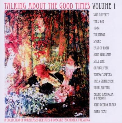 Talking about the good times vol 1