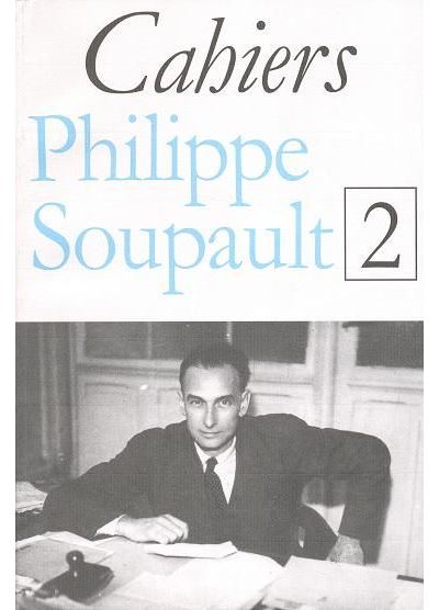 Cahiers Philippe Soupault / 2