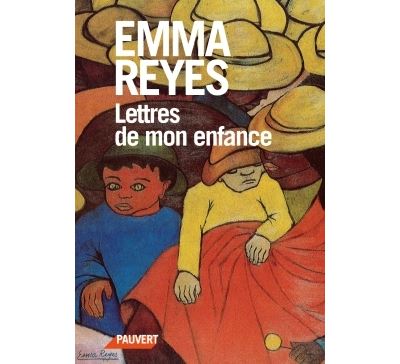 Lettres de mon enfance