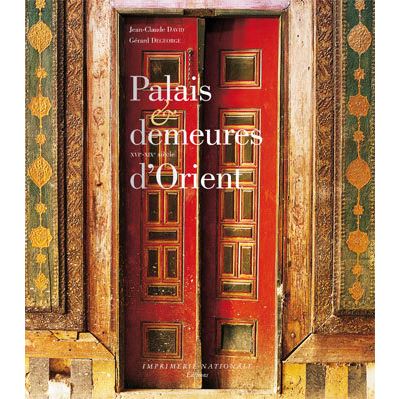 Palais et demeures d'orient