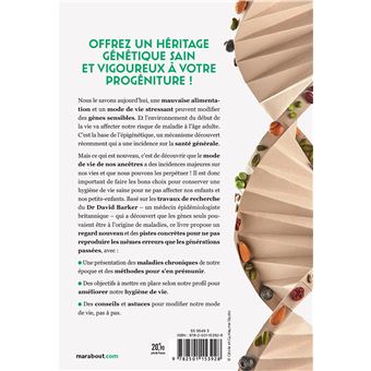 Vous avez le pouvoir de soigner votre descendance !