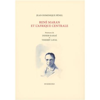 René Maran et L’Afrique Centrale