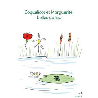 Coquelicot et Marguerite, belles du lac