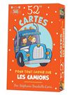 52 cartes pour tout savoir sur les camions - Informations et activités sur les camions
