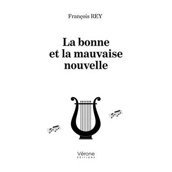 La bonne et la mauvaise nouvelle