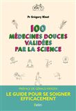 100 médecines douces validées par la science
