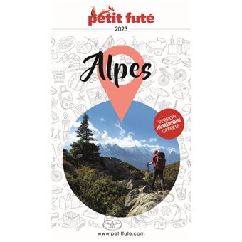 Guide Alpes 2023 Petit Futé