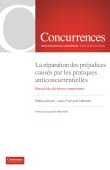 La réparation des préjudices causés par les pratiques anticoncurrentielles