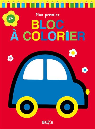 Mon premier bloc à colorier 2+ (voiture)